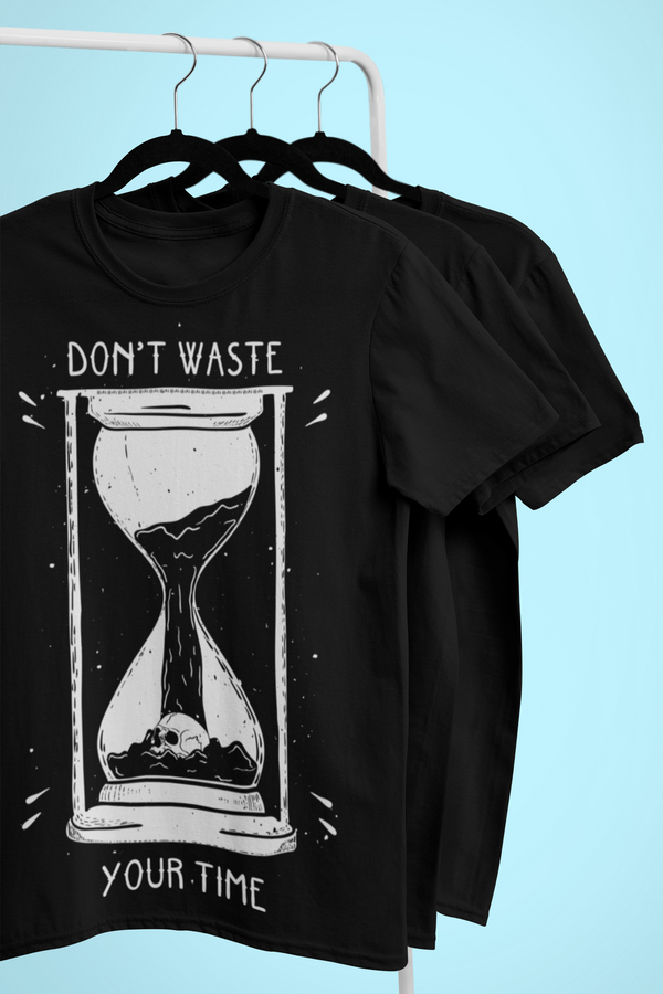 Don't Go Wastin' Your Time